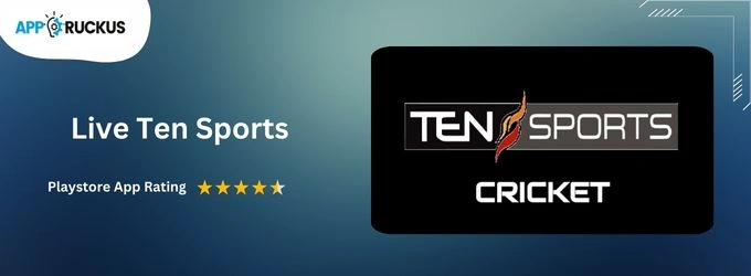 Live Ten Sports - Best Apps to Watch T20 World Cup 2024