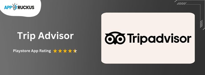 Trip Advisor - Best Travel Apps in India