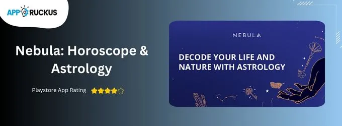 Nebula Horoscope & Astrology - Best Astrology apps in India