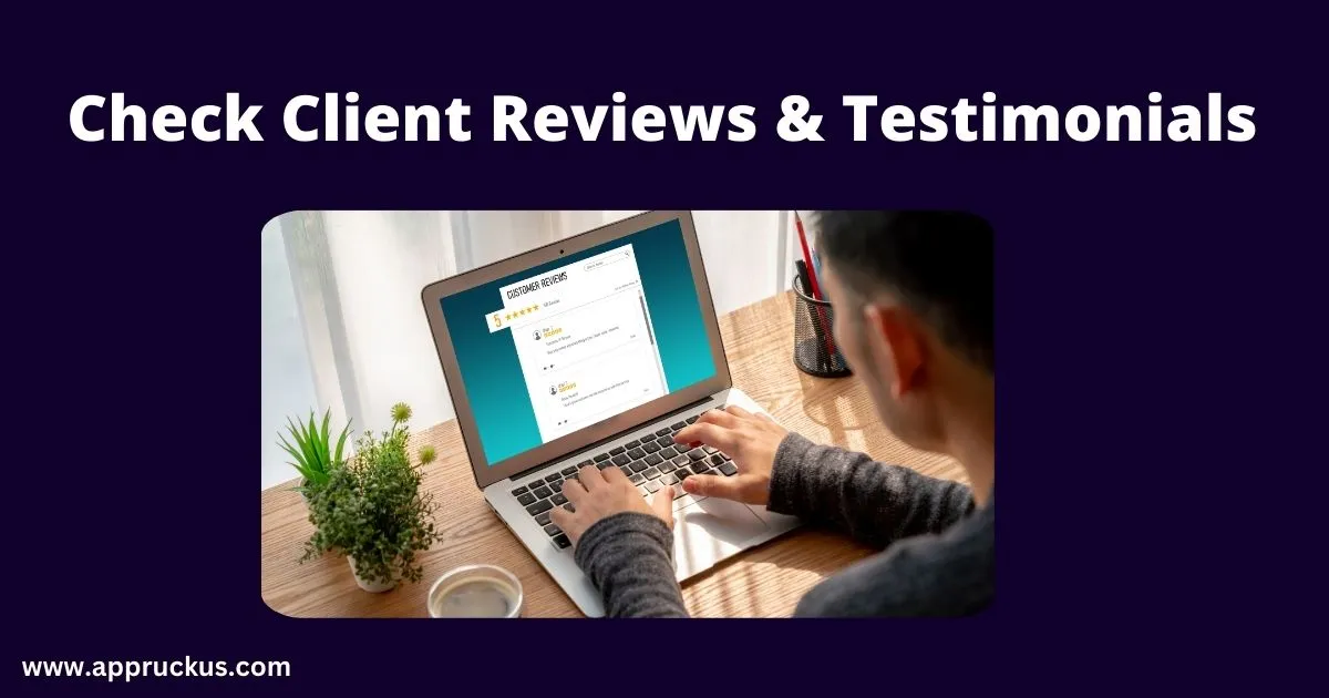 Check Client Reviews & Testimonials