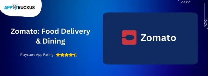 Best Food Delivery Apps - Zomato 