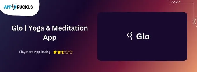 Glo _ Yoga & Meditation App