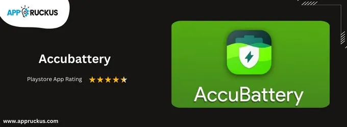 Accubattery - Best Battery saver apps