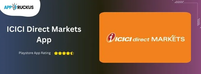 ICICI Direct Markets App