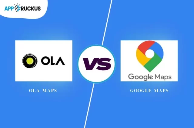 Ola Maps Vs Google Maps