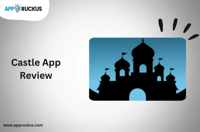 Castle App Review