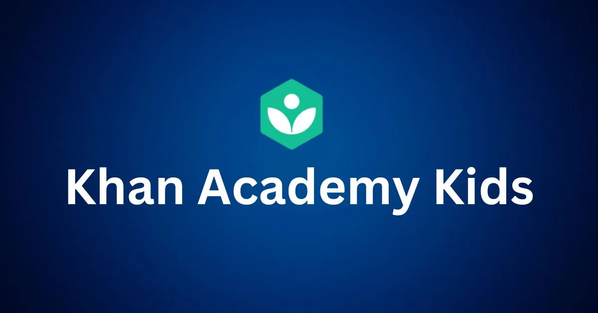 Khan Academy Kids