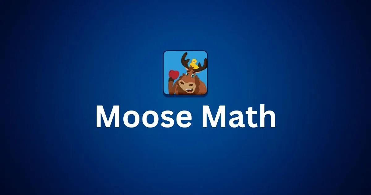 Moose Math - Best Math Learning Apps